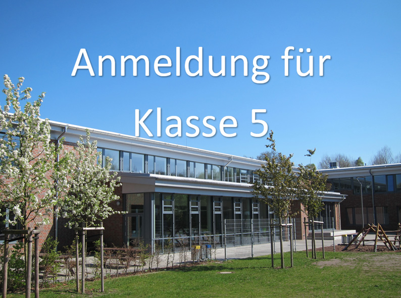 Anmeldung für die 5. Klasse