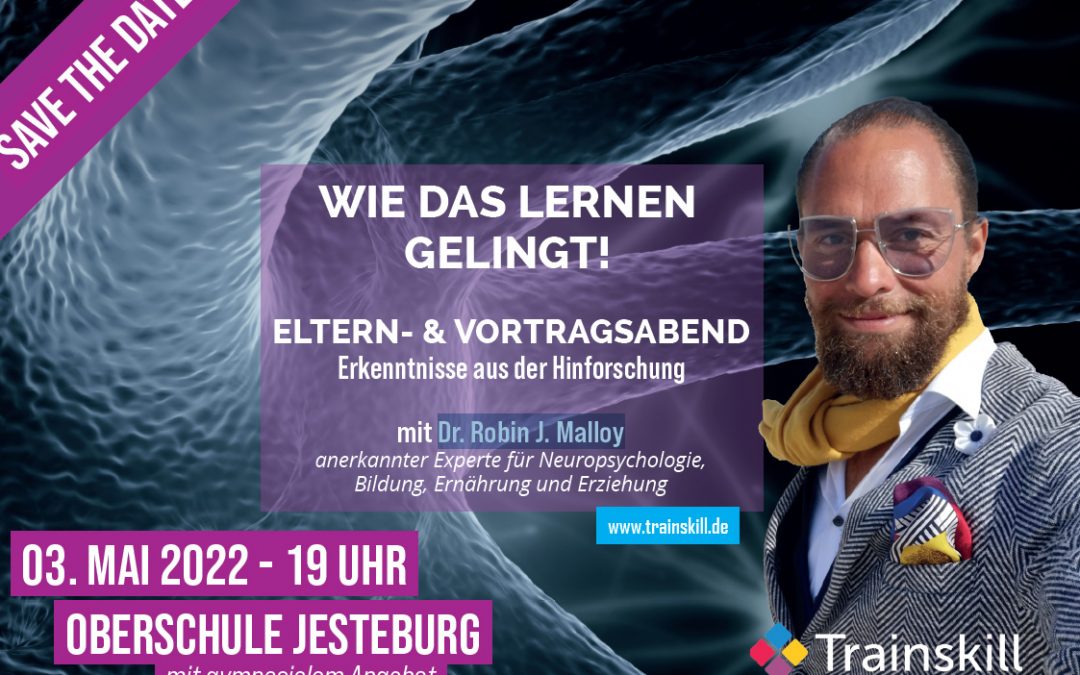 Vortrag (03. Mai, 19 Uhr): Wie das Lernen gelingt (Dr. Robin J. Malloy)