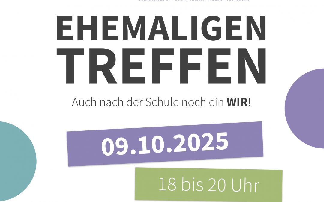 Ehemaligentreffen 9.10. 18:00 Uhr